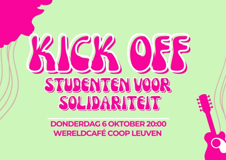 Kick off Studenten voor solidariteit donderdag 6 oktober 20:00 wereldcafe coop leuven